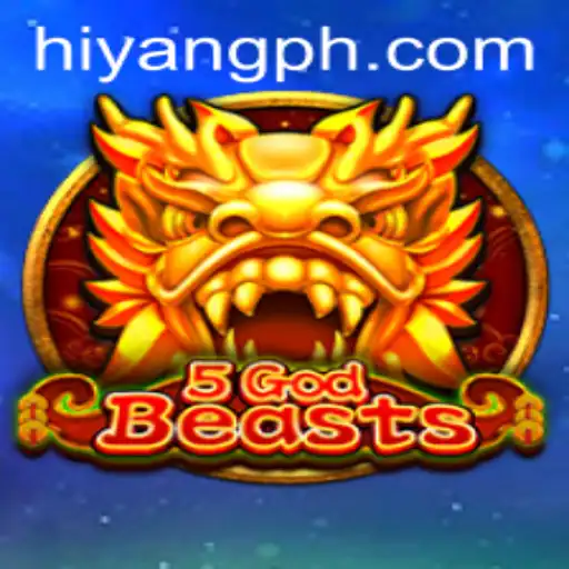 Unleashing the Thrills of 5GodBeasts: A Comprehensive Guide to the Game and Hiyang Plus Integration