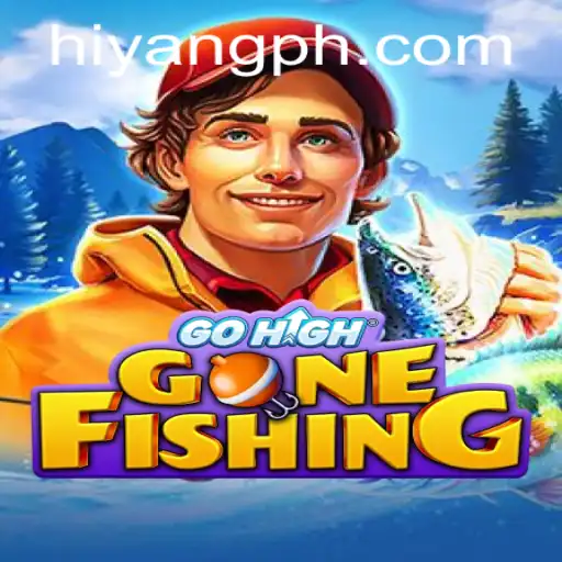 Exploring 'GoHighGoneFishing': A Thrilling Adventure with Hiyang Plus
