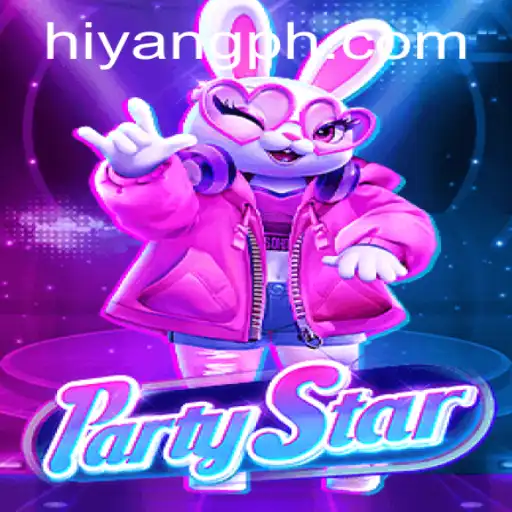 Exploring the Exciting World of PartyStar: A New Era of Social Gaming with Hiyang Plus